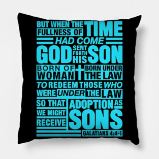 Galatians 4:4-5 Adoption As Sons Pillow