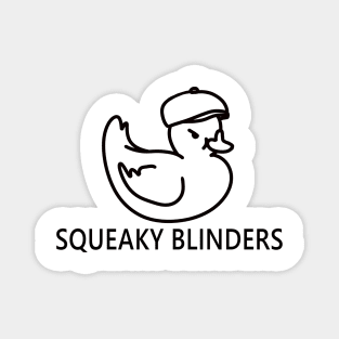 Squeaky Blinders funny cute angry rubber duck quote lettering line digital illustration Magnet