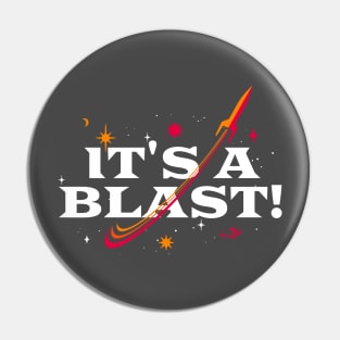 It's a Blast! Space Travel Rocket Ship Party! Pin