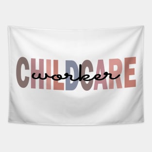 childcare worker Tapestry