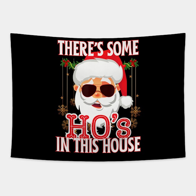 There's Some Hos In This House Christmas Santa Claus Tapestry by Mitsue Kersting