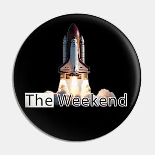 The Weekend Pin