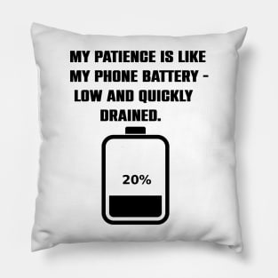 Funny Impatience Gift Pillow