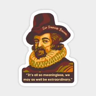 Sir Francis Bacon Portrait and Quote Magnet