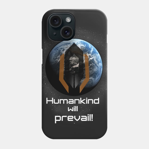 Humankind will prevail Phone Case by KlausHplus