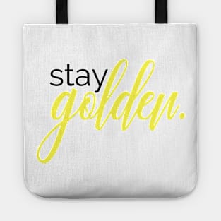 stay golden Tote