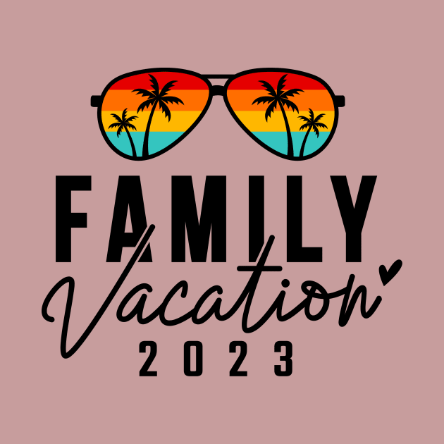 Family Vacation 2023 by DesingHeven