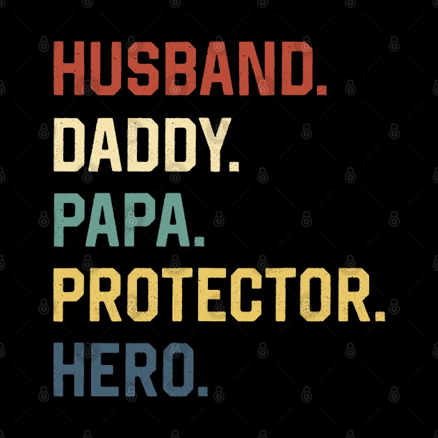 Fathers Day Shirt Husband Daddy Papa Protector Hero Gift by Marang