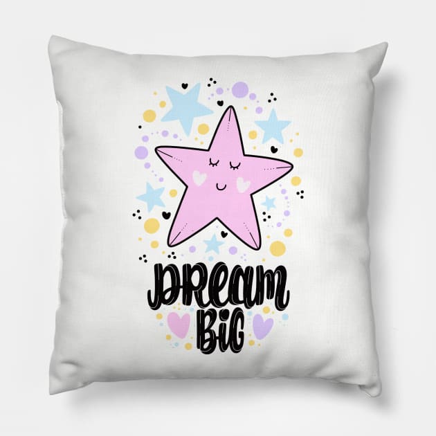 Dream big Pillow by Mashmuh