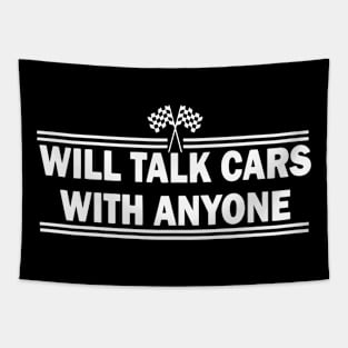 Car Lover - Will Talk Cars With Anyone Automobile Tapestry