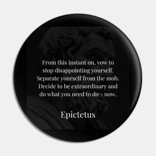 Epictetus: Pursue Self-Mastery Now Pin