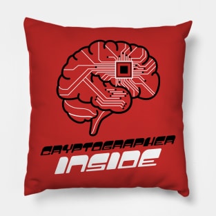 Cryptographer Inside. Brain with Chipset Pillow