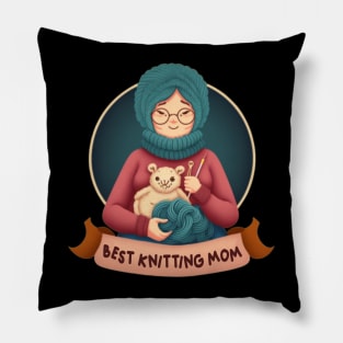 Best Knitting Mom Ever Pillow