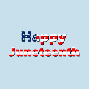 happy juneteenth flag T-Shirt