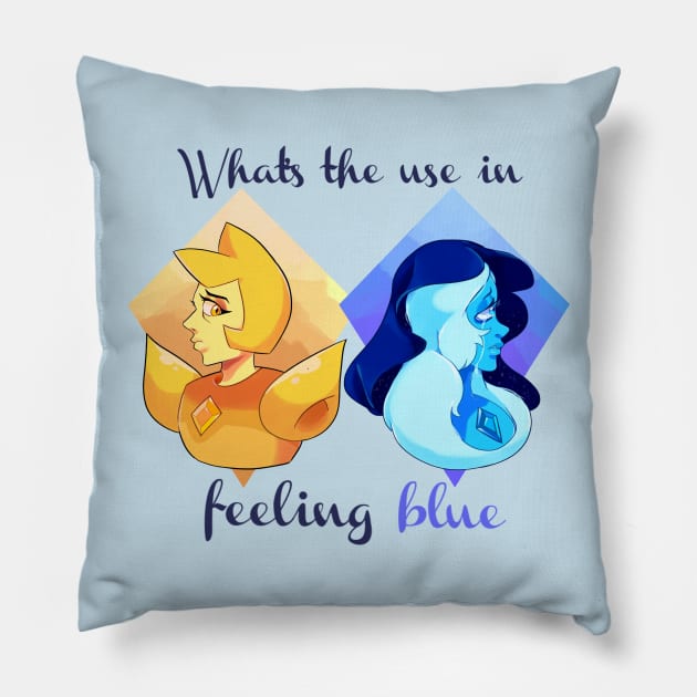 What's the use of feeling blue Pillow by Midnight_rabbit