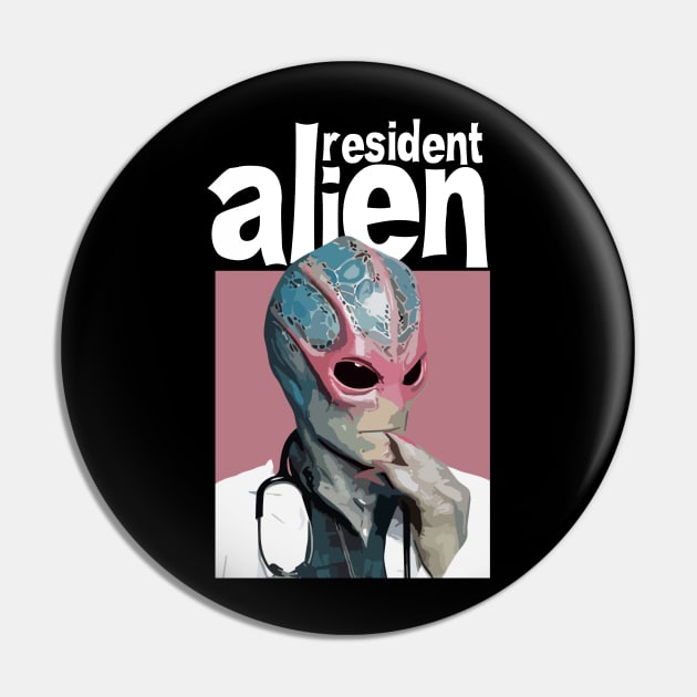 Resident Alien Pin by thestaroflove