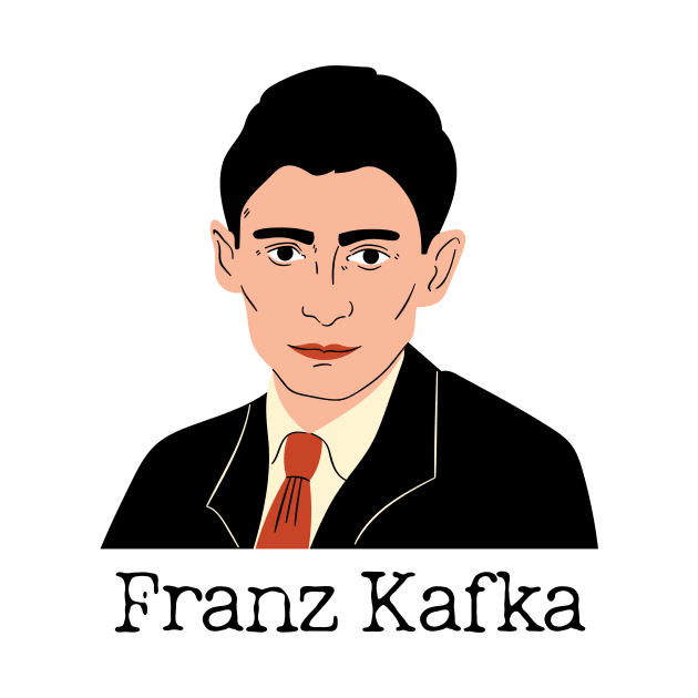 Franz Kafka Design by WrittersQuotes