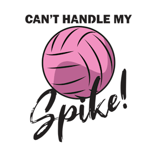 Volleyball saying gift sport T-Shirt