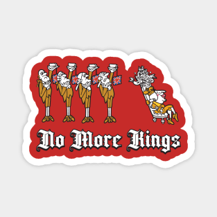 SHR No More Kings Magnet