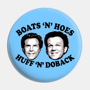 Huff N Doback Pin