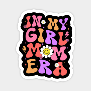 In My Girl Mom Era Retro Boho Style Gift For Women Mother day Magnet