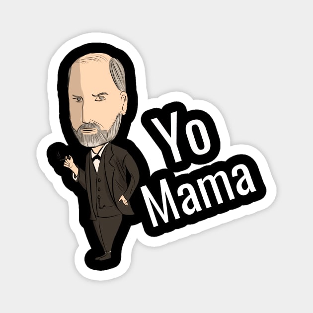 Freud Yo mama Magnet by cypryanus