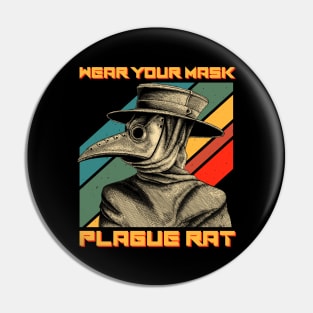 Wear Your Mask Plague Rat Pin