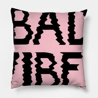 Bad Vibes Pillow