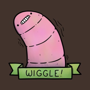 WIGGLE! T-Shirt