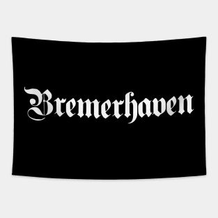 Bremerhaven written with gothic font Tapestry