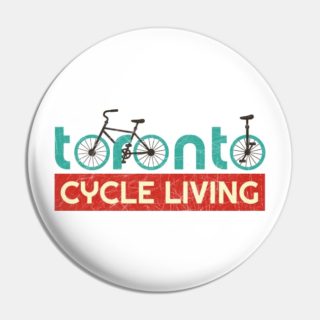 Toronto Cycle Life  (vintage look) Pin by cheekenpeeg