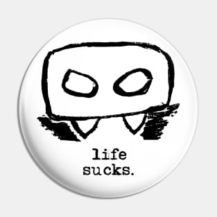 Bloody Mario - the Italian vampire (head) – Life sucks (black on white) Pin