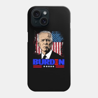 Joe "Burden" Funny Political President Biden Cartoon Phone Case