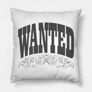 Wanted Pillow