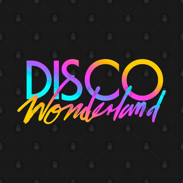 DISCO WONDERLAND by DISCO DISCO MX