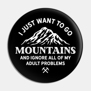 I just want to go Mountains Pin