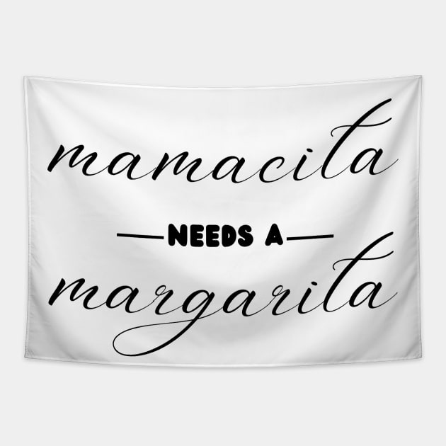 Funny Cinco De Mayo Mamacita Needs A Margarita Tapestry by Chahrazad's Treasures