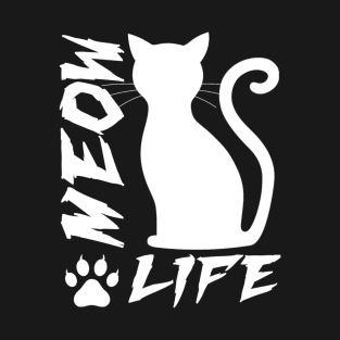 Meow Life T-Shirt