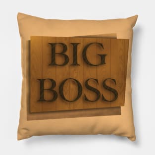 BIG BOSS Pillow