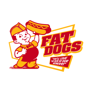 FAT DOGS FRANKFURTERS T-Shirt