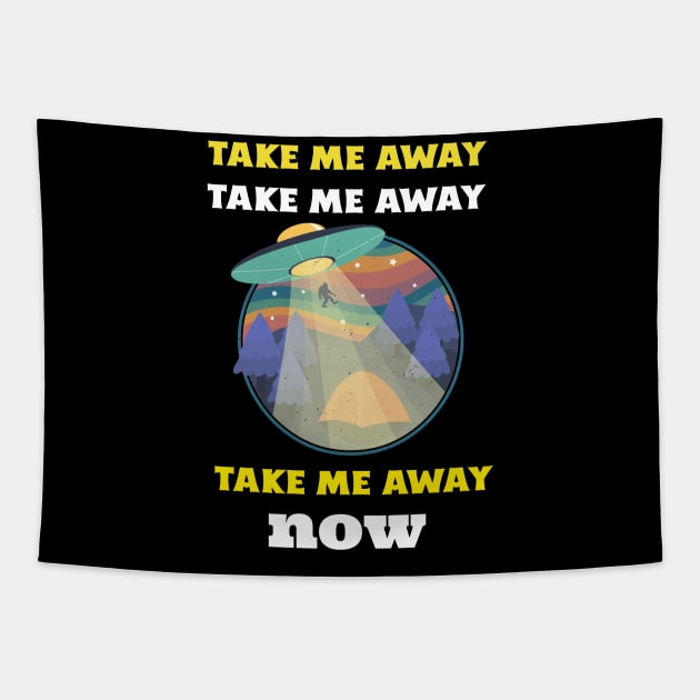 Take Me Away Now Tapestry by Golden Eagle Design Studio