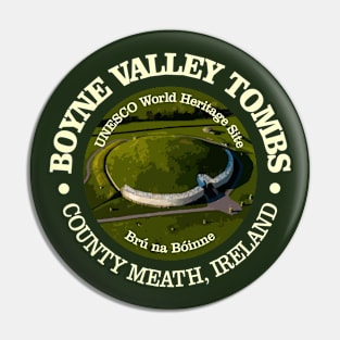 Boyne Valley Tombs (rd) Pin