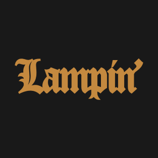 Lampin' T-Shirt