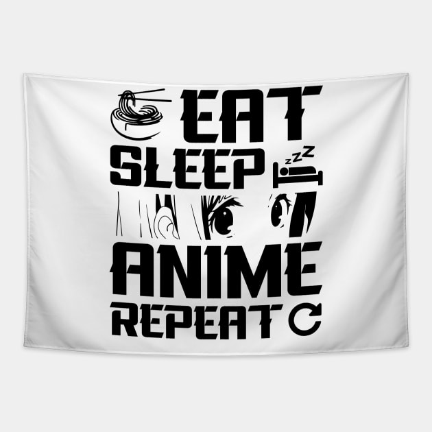 Eat Sleep Anime Repeat Tapestry by CosmicCat