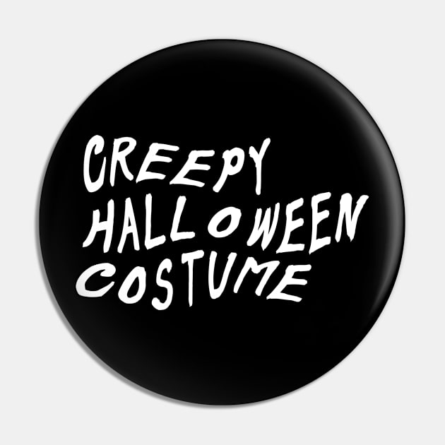 Creepy Halloween Costume Pin by A -not so store- Store