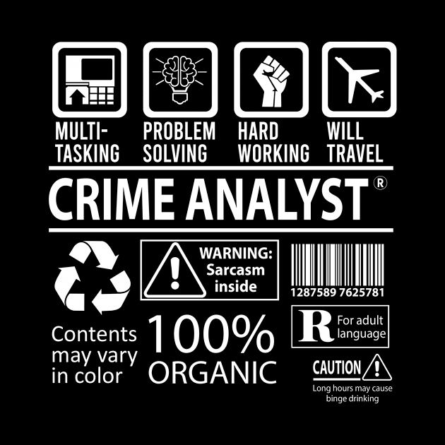 Crime Analyst T Shirt - MultiTasking Certified Job Gift Item Tee by Aquastal