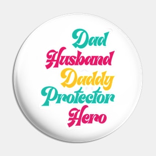 Dad husband daddy protector hero Retro Gift for Father’s day, Birthday, Thanksgiving, Christmas, New Year Pin