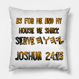 Joshua 24:15 Pillow