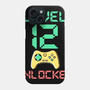 Level 12 Unlocked - 12 Year Old Gamer Funny Birthday Phone Case