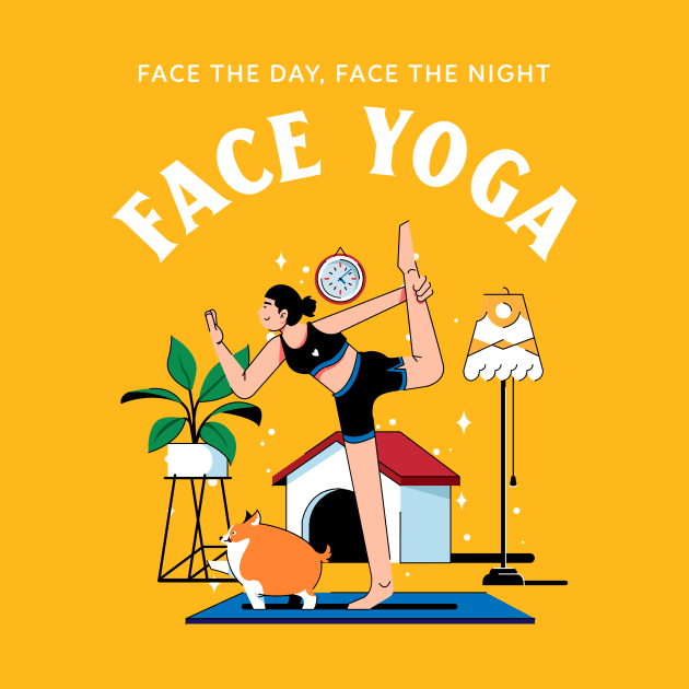 Face the Day, Face the Night, Face Yoga by TV Dinners